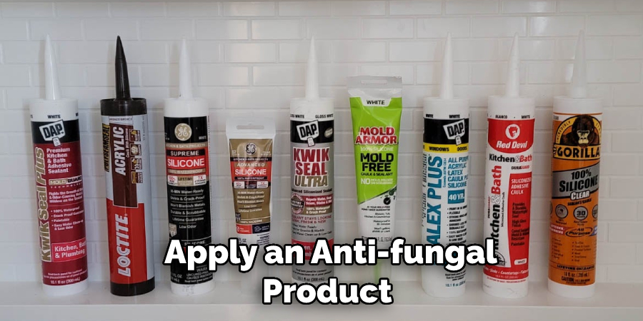 Apply an Anti-fungal Product 