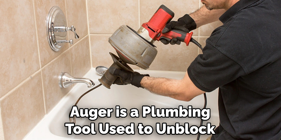 Auger is a Plumbing Tool Used to Unblock