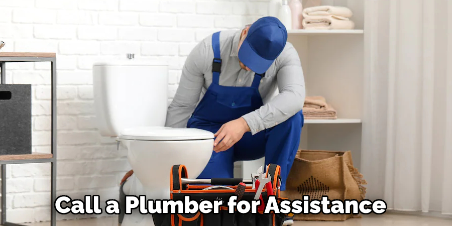 Call a Plumber for Assistance