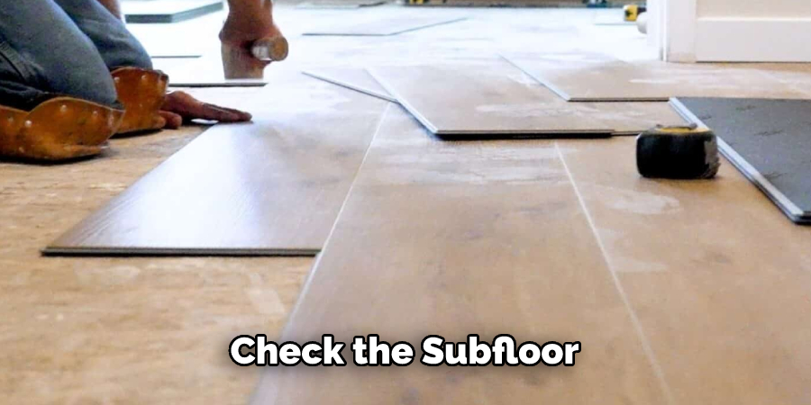 Check the Subfloor