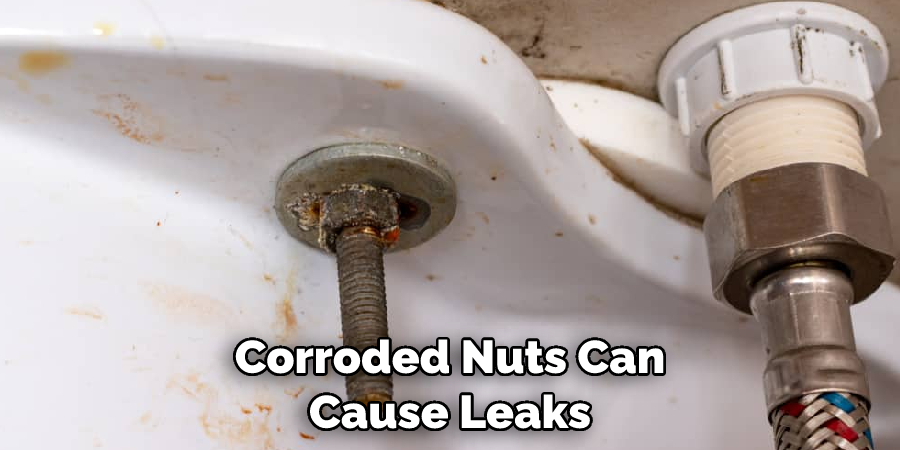 Corroded Nuts Can Cause Leaks