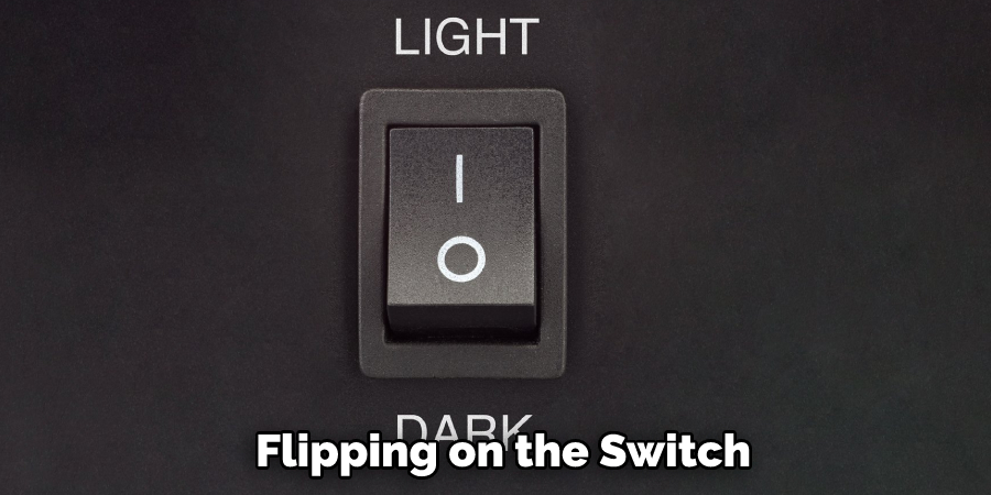 Flipping on the Switch