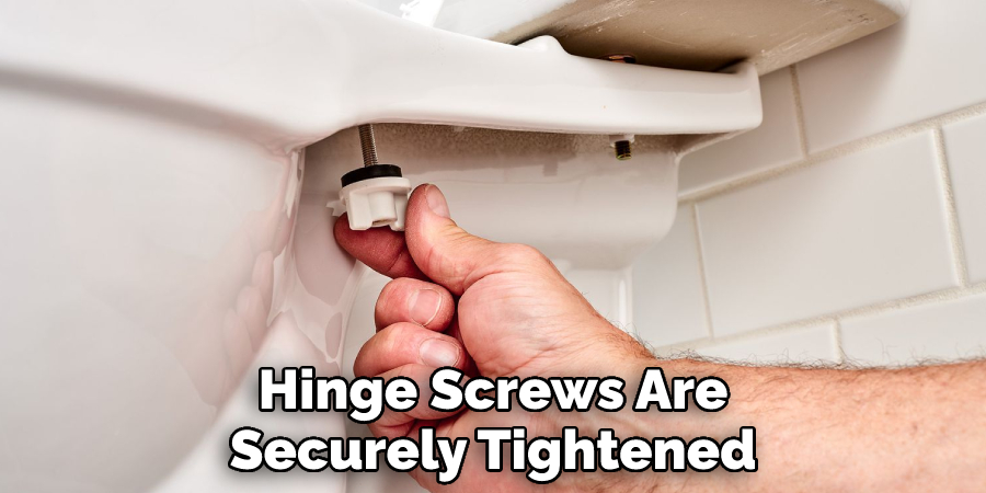 Hinge Screws Are Securely Tightened