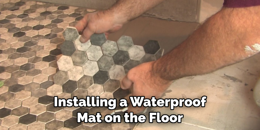 Installing a Waterproof Mat on the Floor