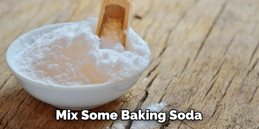 Mix Some Baking Soda