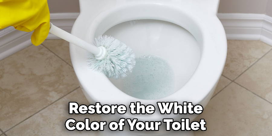 Restore the White Color of Your Toilet