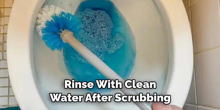 Rinse With Clean Water After Scrubbing