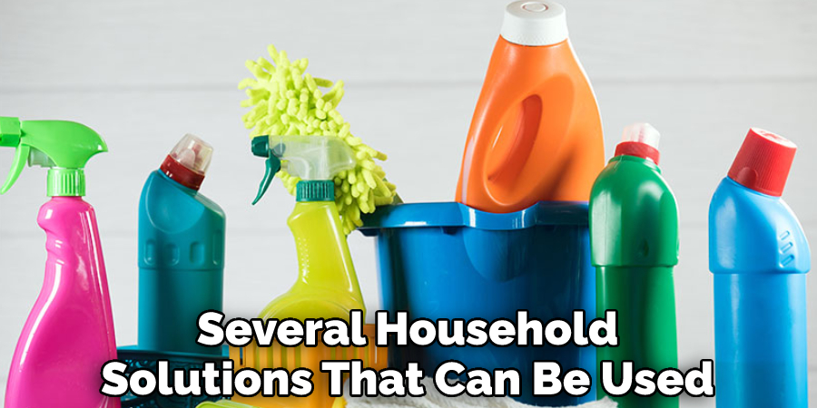 Several Household Solutions That Can Be Used