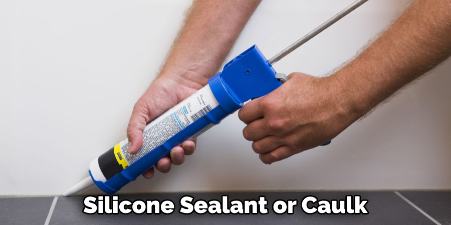 Silicone Sealant or Caulk