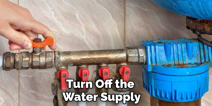 Turn Off the Water Supply