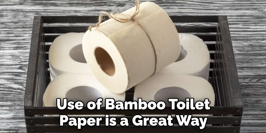 Use of Bamboo Toilet Paper is a Great Way