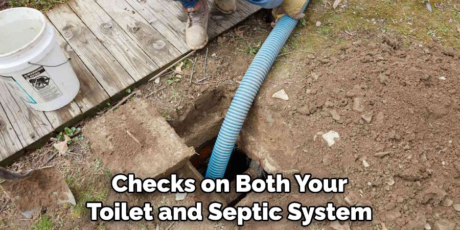 Checks on Both Your Toilet and Septic System