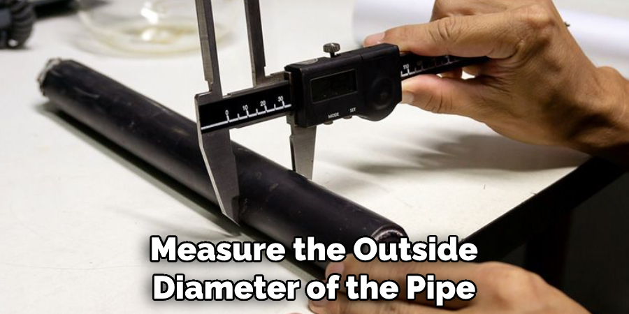 Measure the Outside Diameter of the Pipe