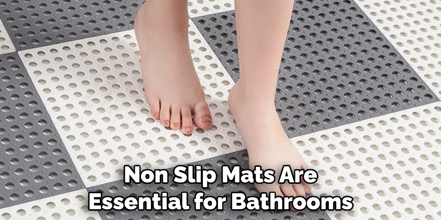 Non Slip Mats Are Essential for Bathrooms