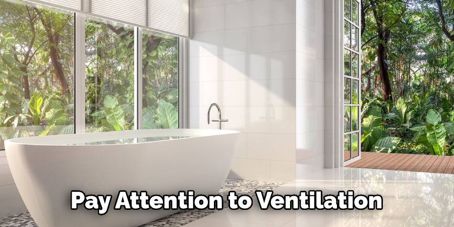 Pay Attention to Ventilation