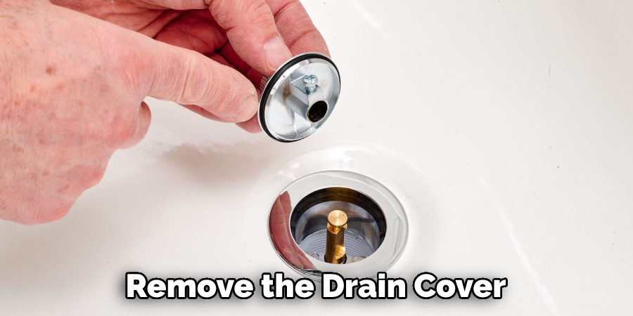 Remove the Drain Cover