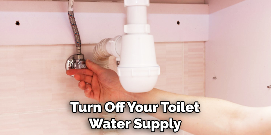 Turn Off Your Toilet Water Supply