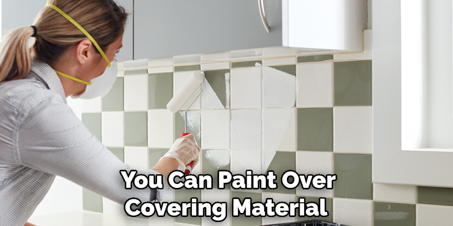 You Can Paint Over Covering Material