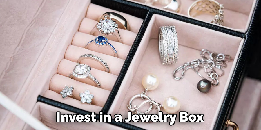 Invest in a Jewelry Box