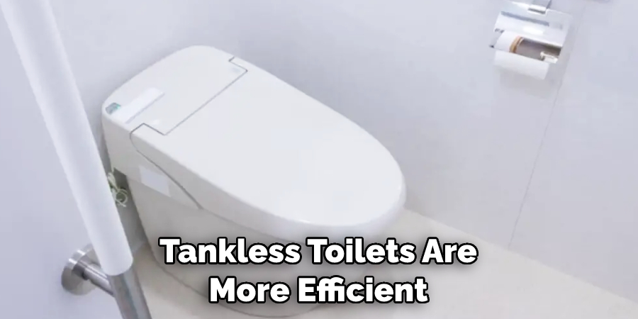 Tankless Toilets Are More Efficient