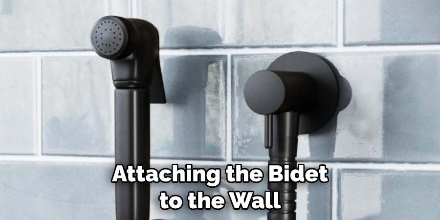 Attaching the Bidet to the Wall