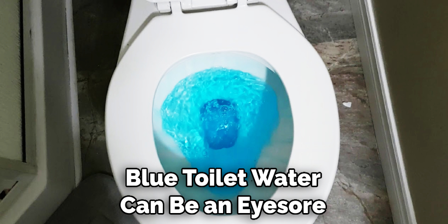 Blue Toilet Water Can Be an Eyesore