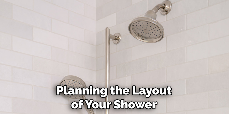 Planning the Layout of Your Shower