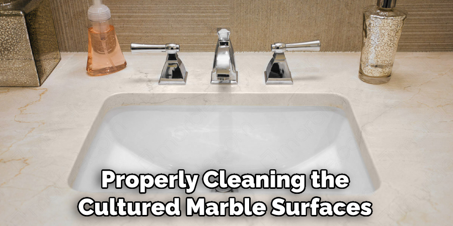 Properly Cleaning the Cultured Marble Surfaces