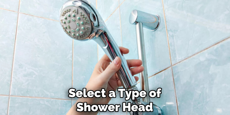 Select a Type of Shower Head