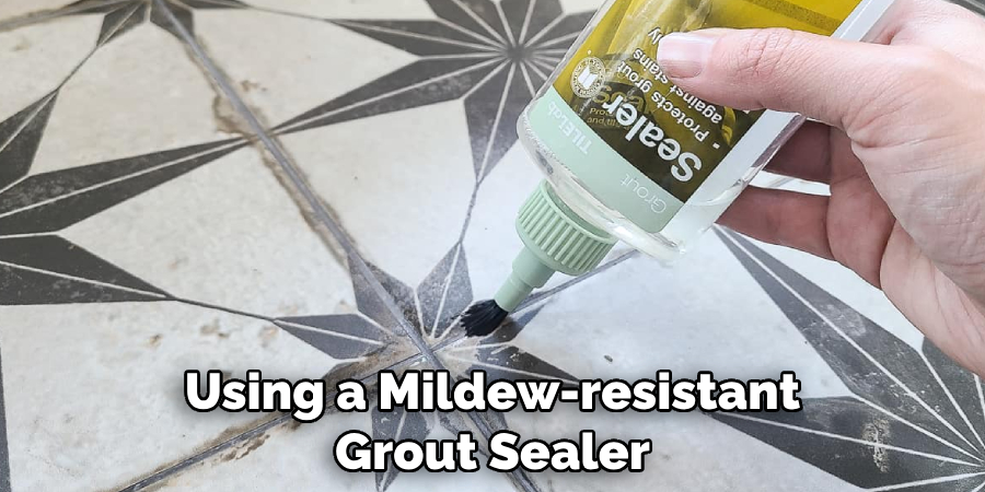 Using a Mildew-resistant Grout Sealer