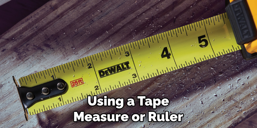 Using a Tape Measure or Ruler