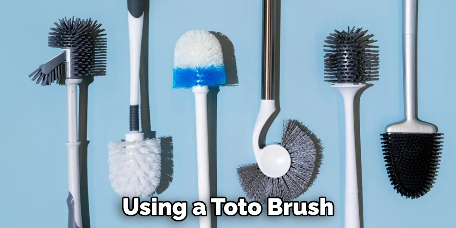 Using a Toto Brush