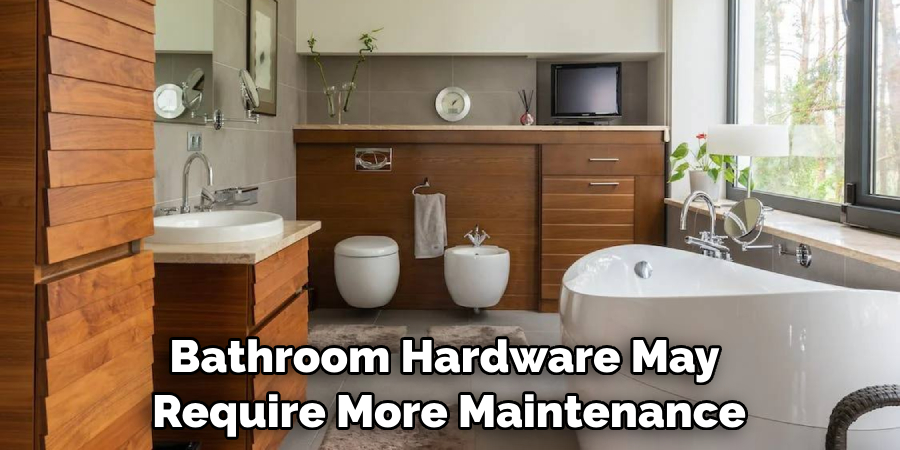 Bathroom Hardware May Require More Maintenance