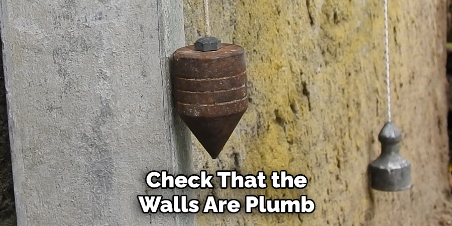 Check That the Walls Are Plumb