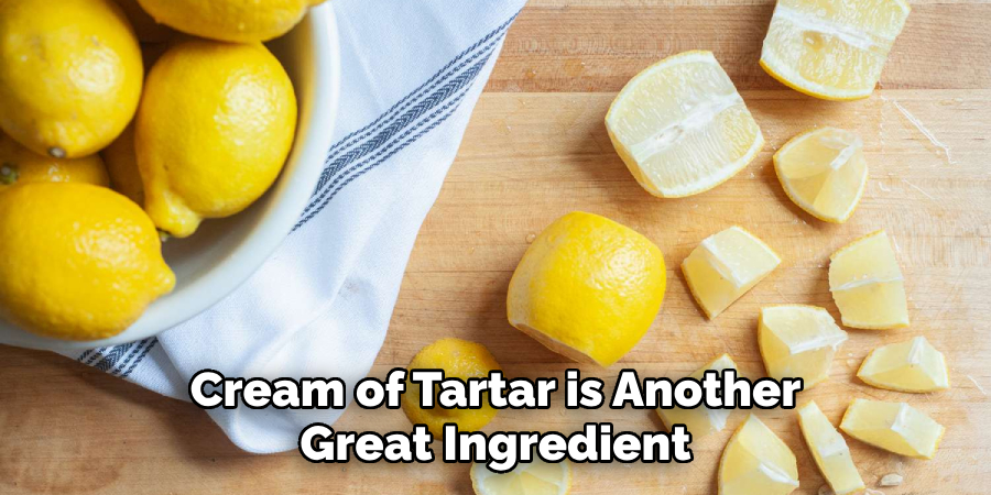 Cream of Tartar is Another Great Ingredient