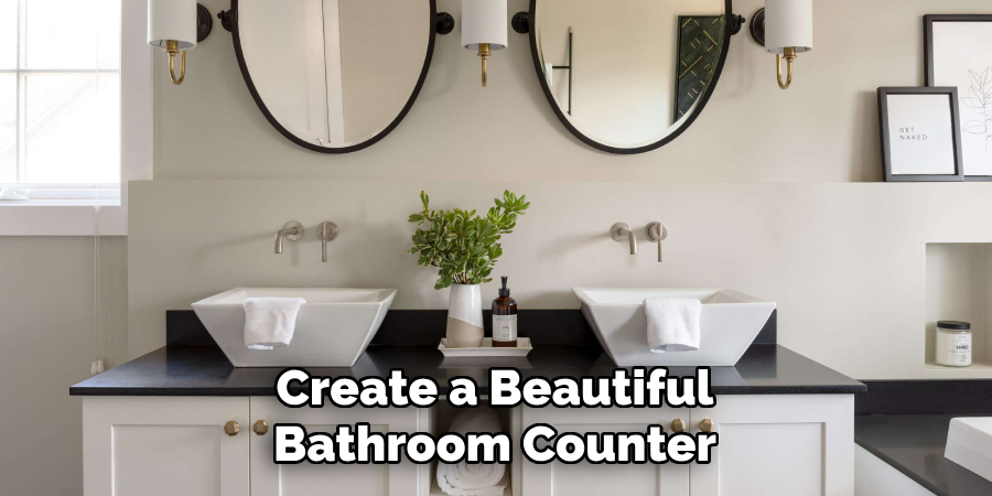 Create a Beautiful Bathroom Counter