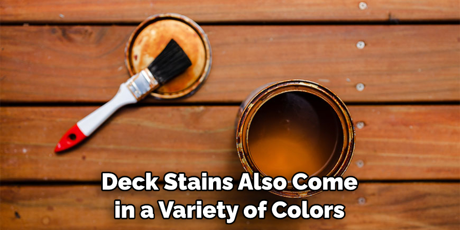 Deck Stains Also Come in a Variety of Colors