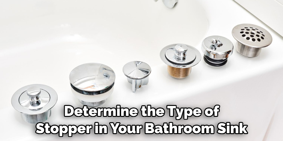 Determine the Type of Stopper in Your Bathroom Sink