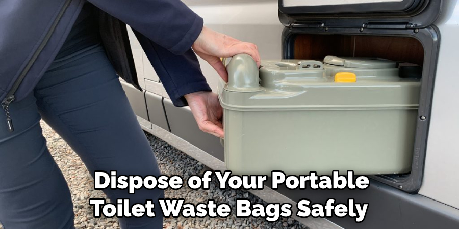  Dispose of Your Portable Toilet Waste Bags Safely