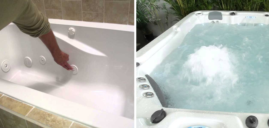 How to Turn on Jets in Bathtub