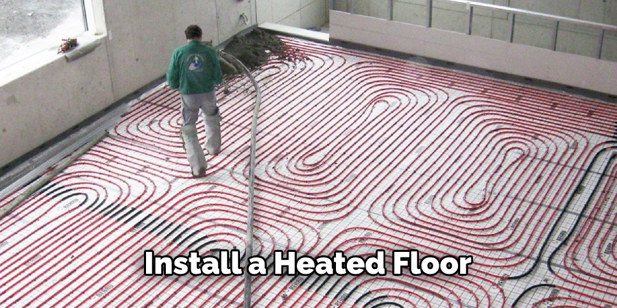 Install a Heated Floor