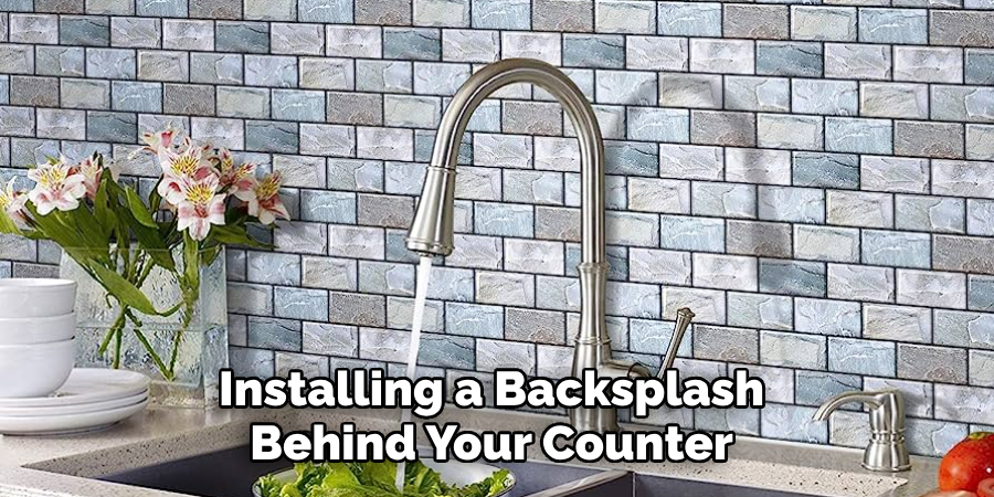 Installing a Backsplash Behind Your Counter