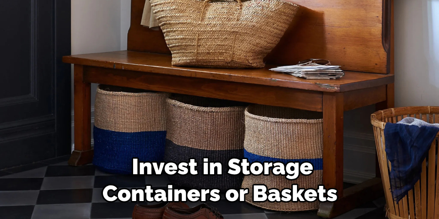 Invest in Storage Containers or Baskets 