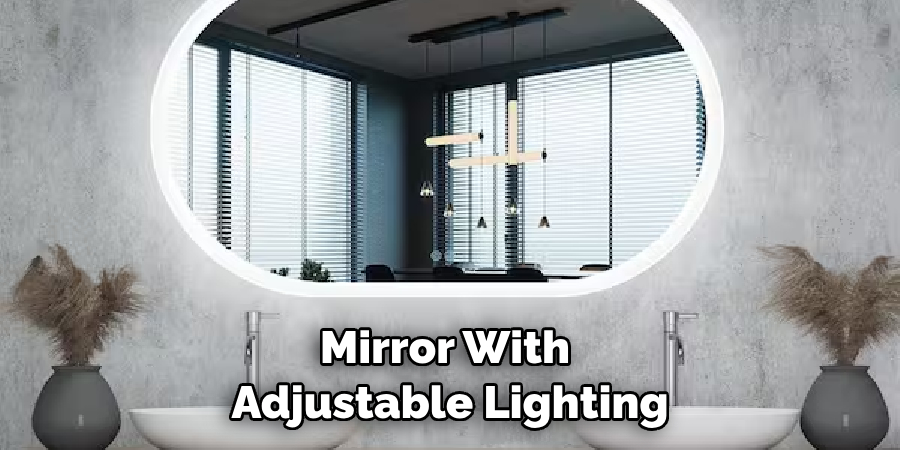 Mirror With Adjustable Lighting