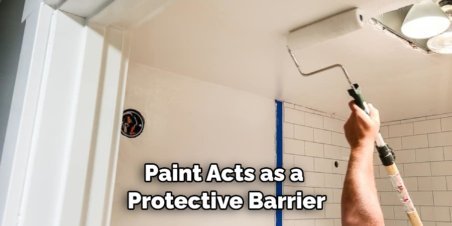 Paint Acts as a Protective Barrier