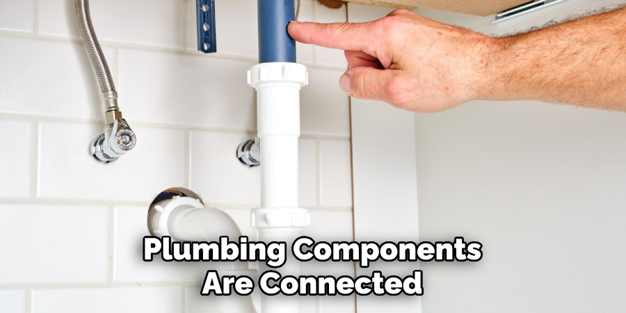 Plumbing Components Are Connected