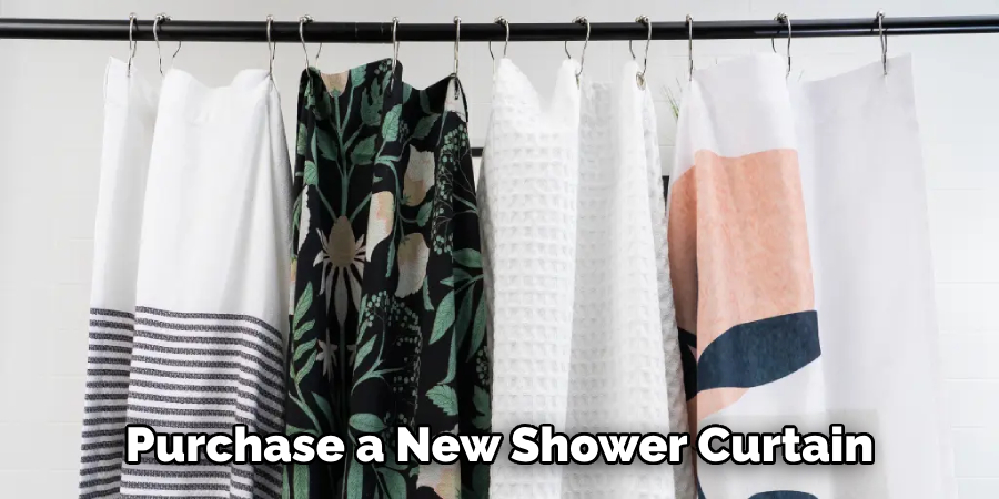 Purchase a New Shower Curtain