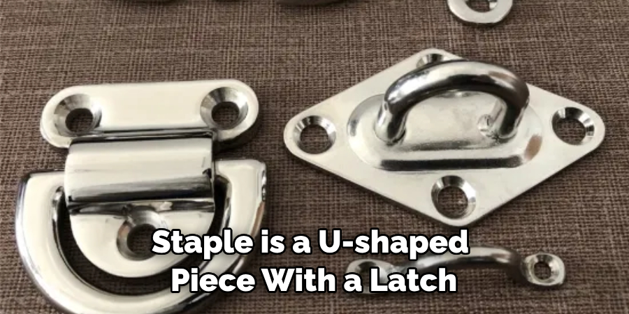 Staple is a U-shaped Piece With a Latch