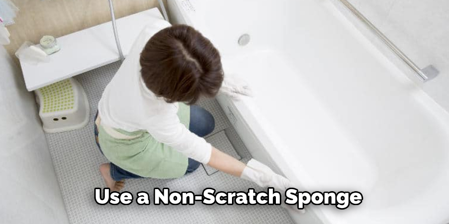  Use a Non-scratch Sponge