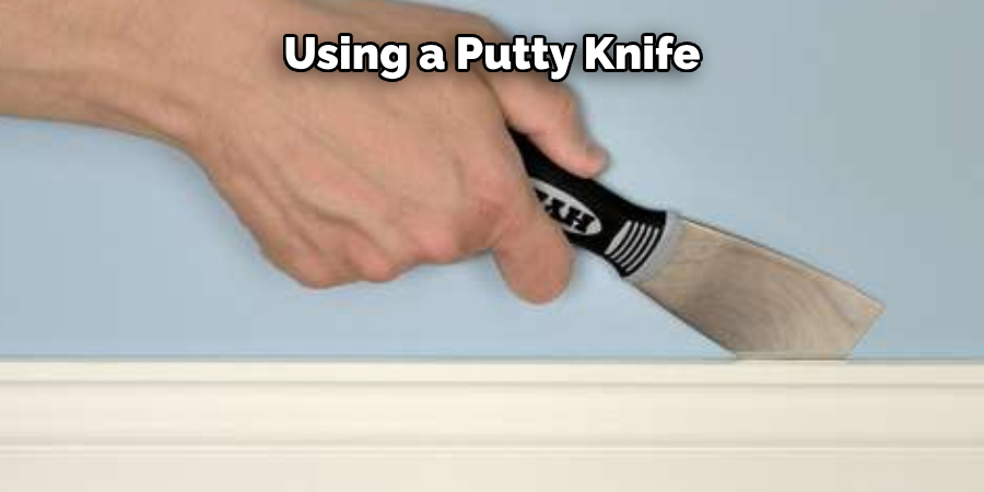 using a putty knife